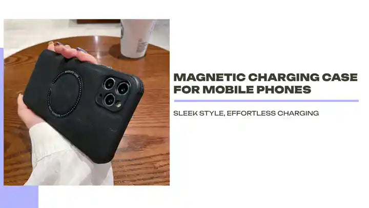 Magnetic Charging Case for Mobile Phones by@Outfy